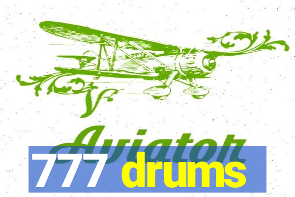 777 drums